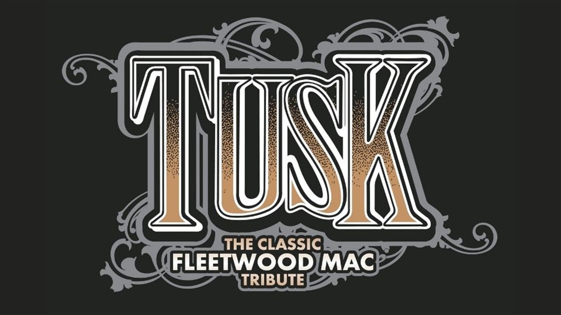 Tusk: The Classic Fleetwood Mac Tribute